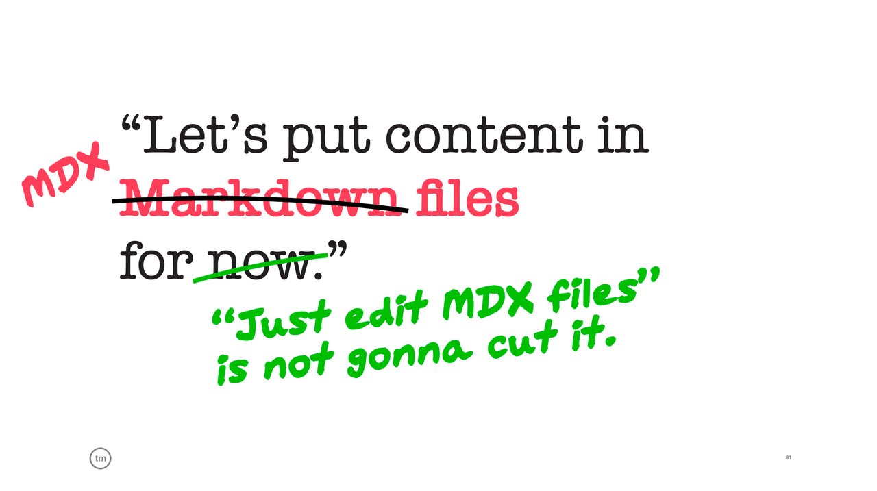 Quote suggesting to edit MDX files for non-developers — probably not a good idea